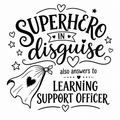 Superhero in Disguise (also answers to  LSO) Tote Bag