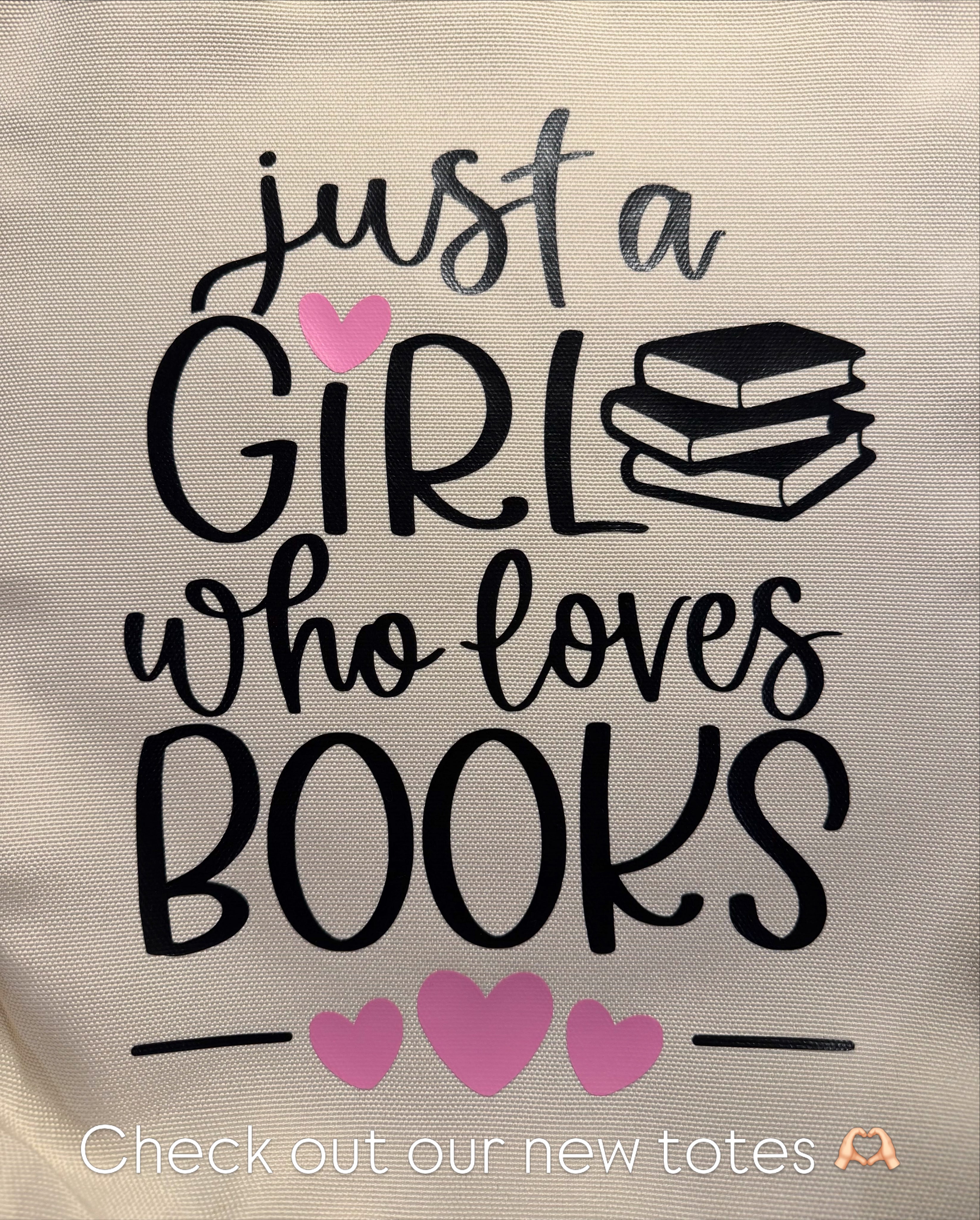 Just a Girl Who Loves Books Tote Bag