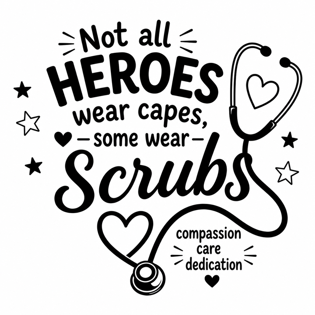 Not all Heroes Wear Capes Some Wear Scrubs Tote Bag