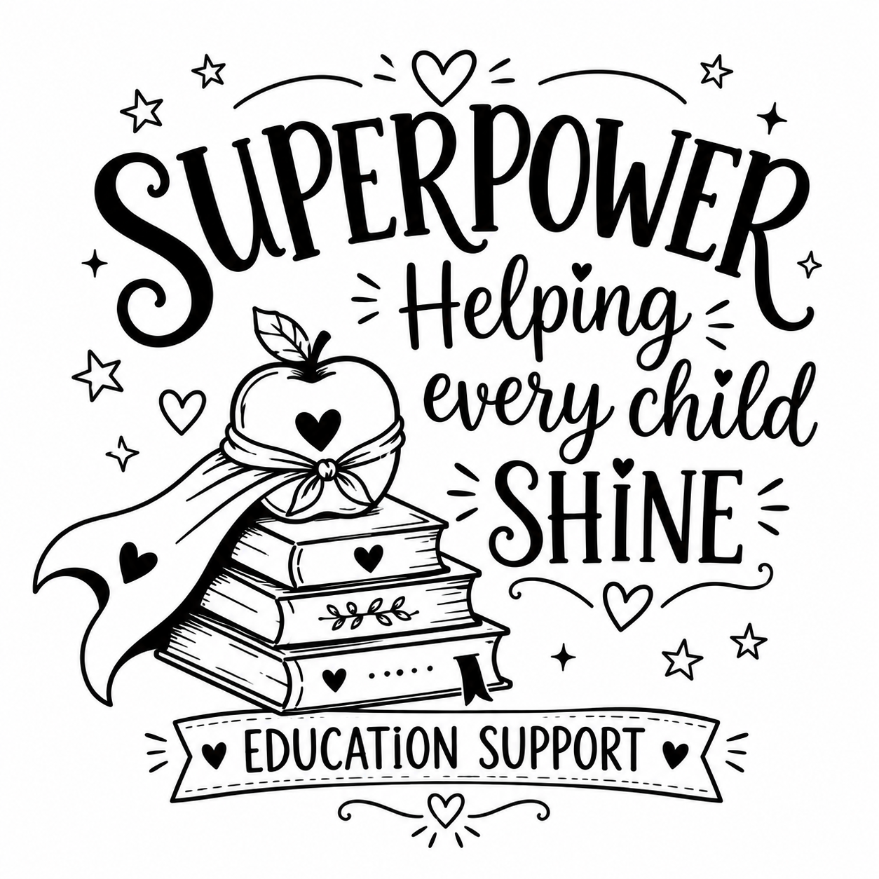 Education Support Tote Bag - Superpower Helping Every Child Shine