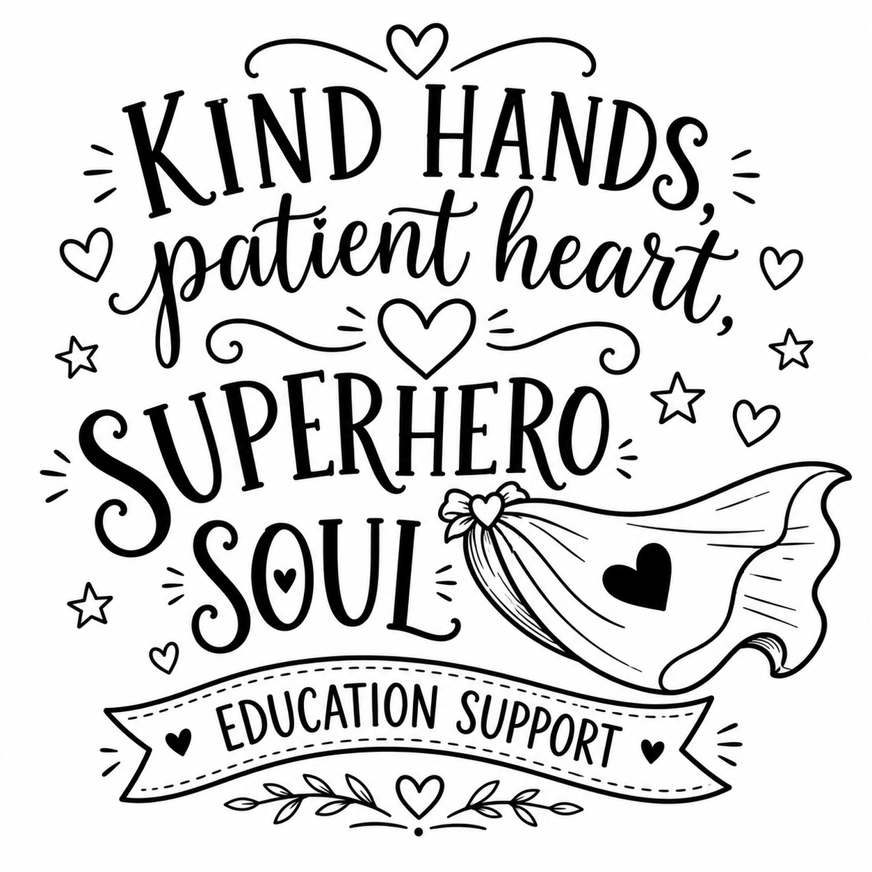 Kinds Hands, Patient Heart Superhero Soul Ed Support Tote Bag