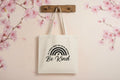 Be Kind Calico Bag with Zip