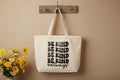 Be Kind Always Tote Bag