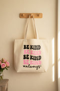 Be Kind Always (Colour) Tote Bag