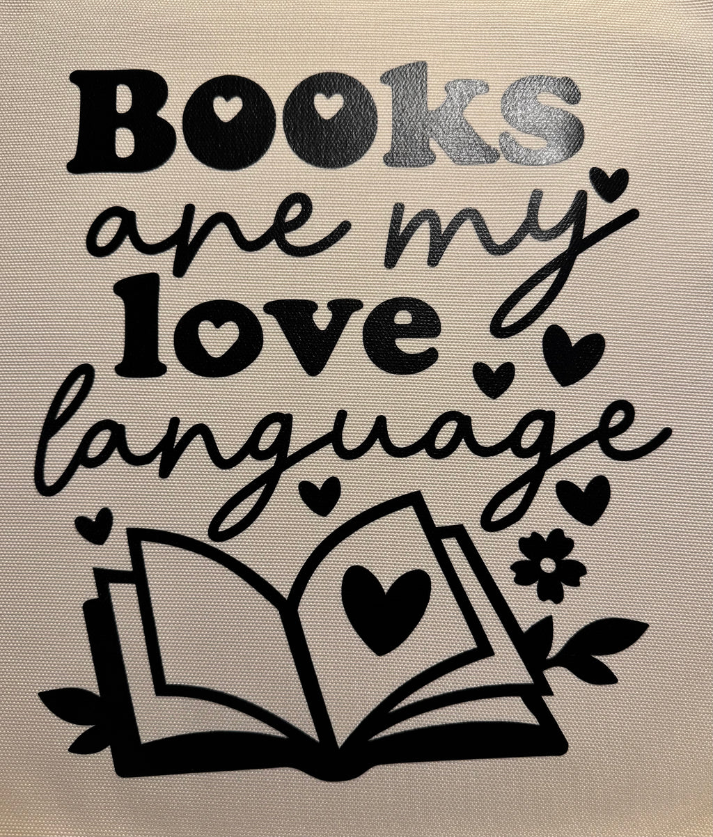 Books are my Love Language Tote Bag