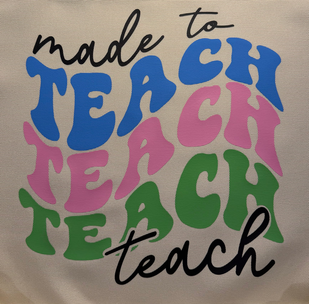Made to Teach Tote Bag