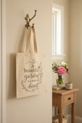 A Beautiful Garden is a Work of Heart Tote Bag